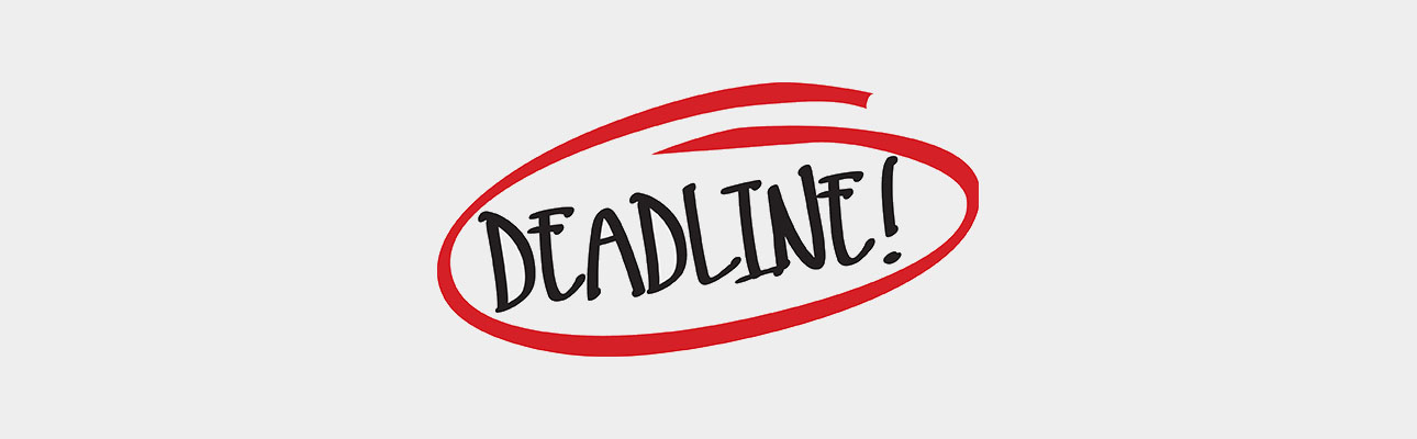 Deadline!