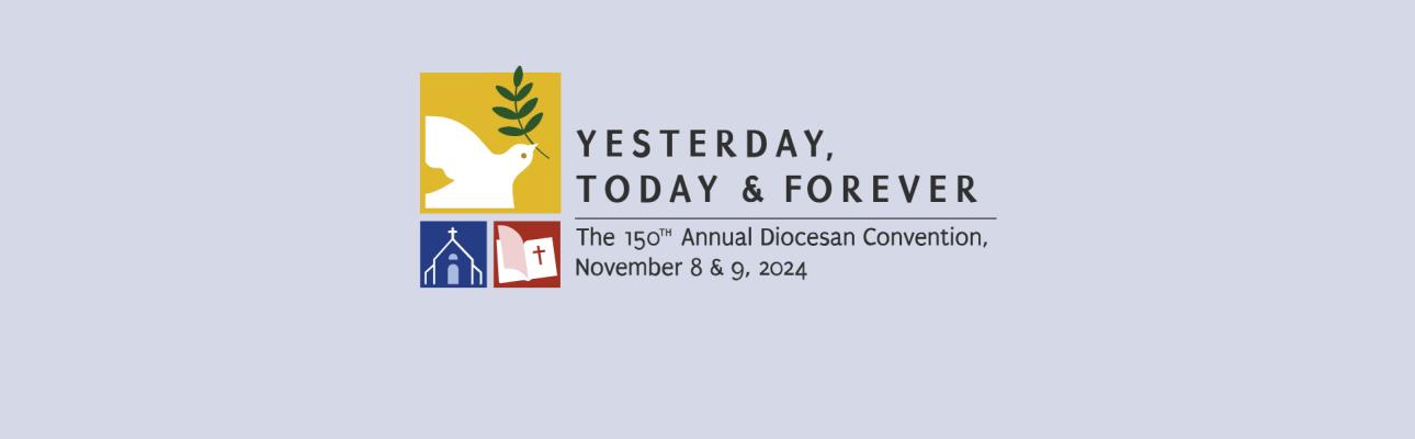 150th Annual Diocesan Convention