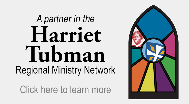 A partner in the Harriet Tubman Regional Ministry Network