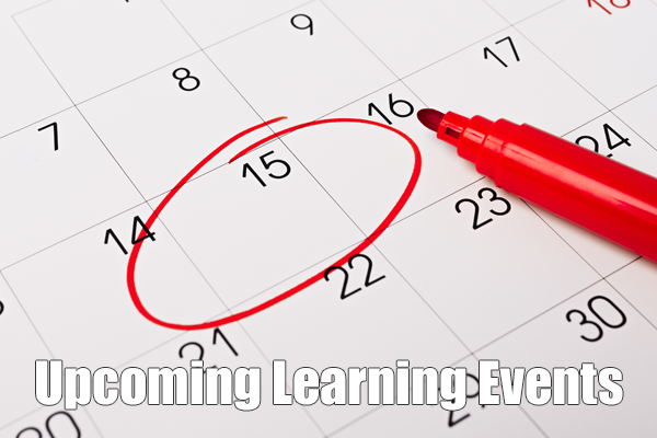  Upcoming Learning Events