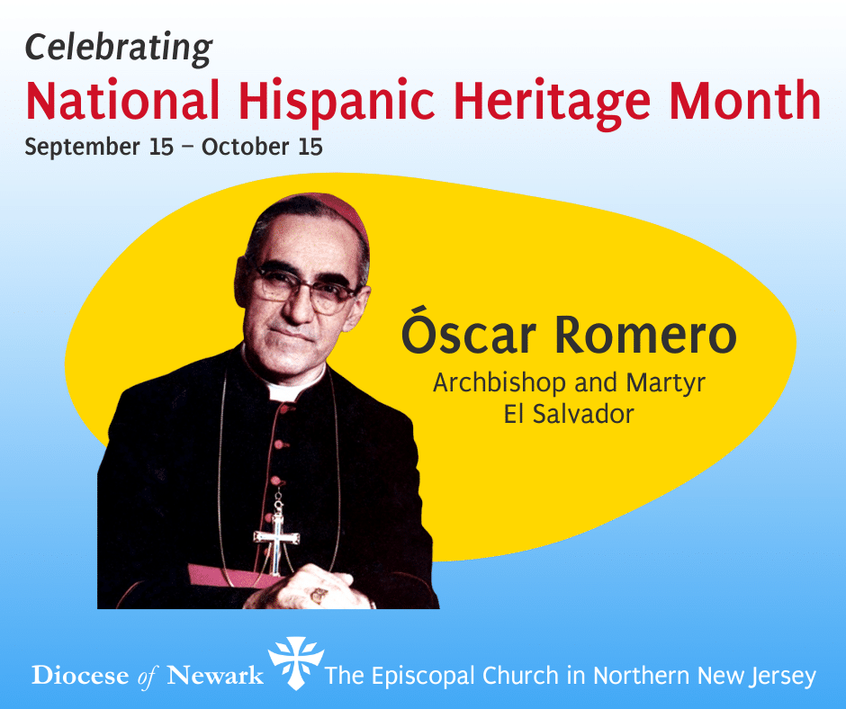 Hispanic Heritage Month - Óscar Romero